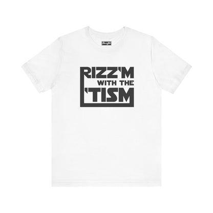 Rizz’m with the ‘Tism Tee
