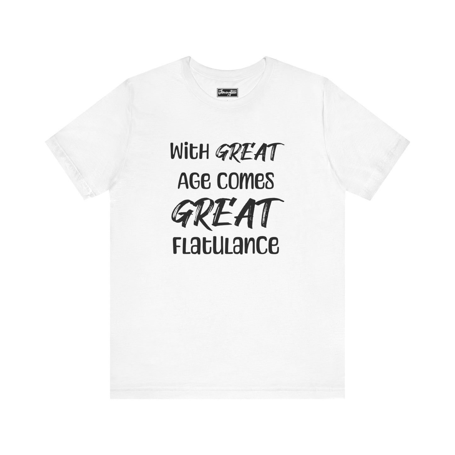 With Great Age Tee