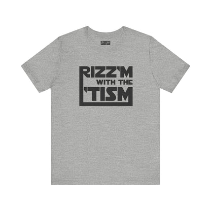 Rizz’m with the ‘Tism Tee