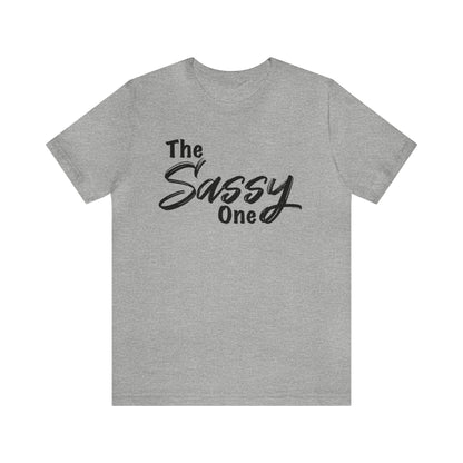 The Sassy One Tee