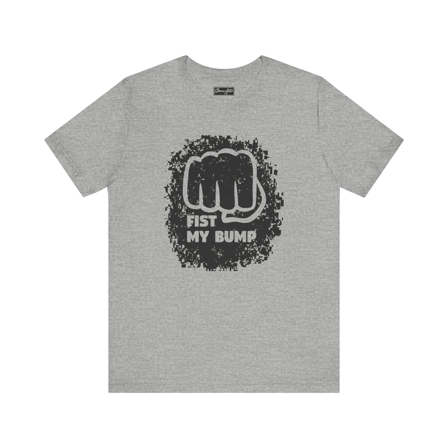 Fist My Bump Tee