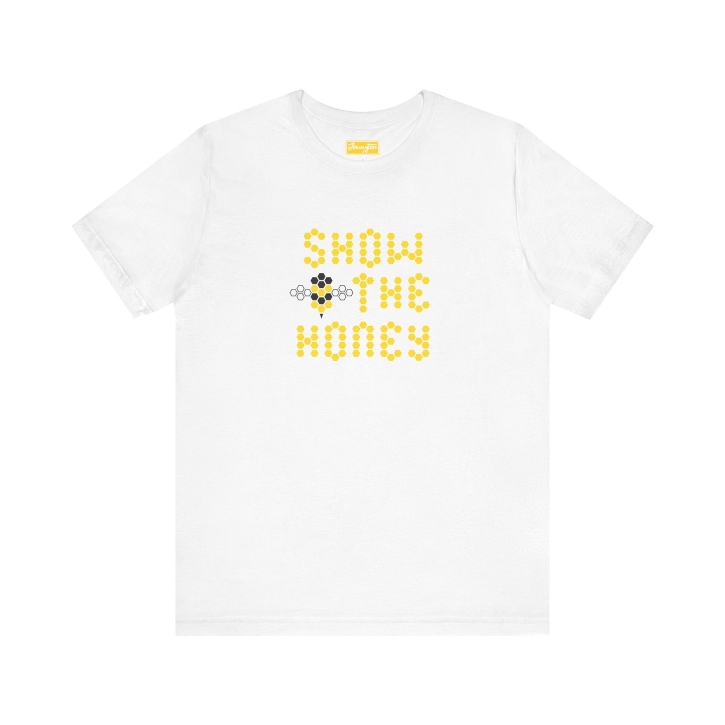 Show Bee The Honey Tee