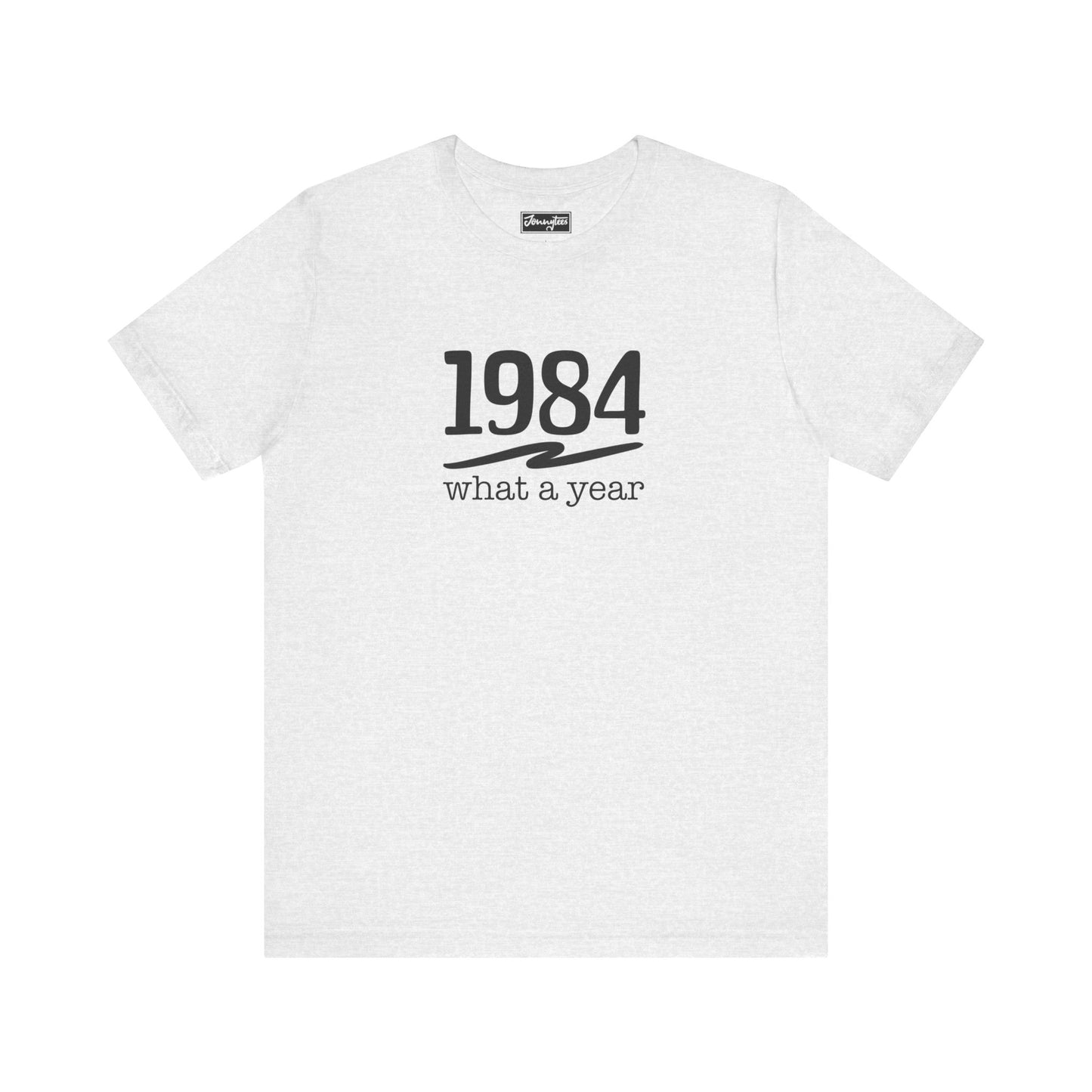 1984 What a Year Tee