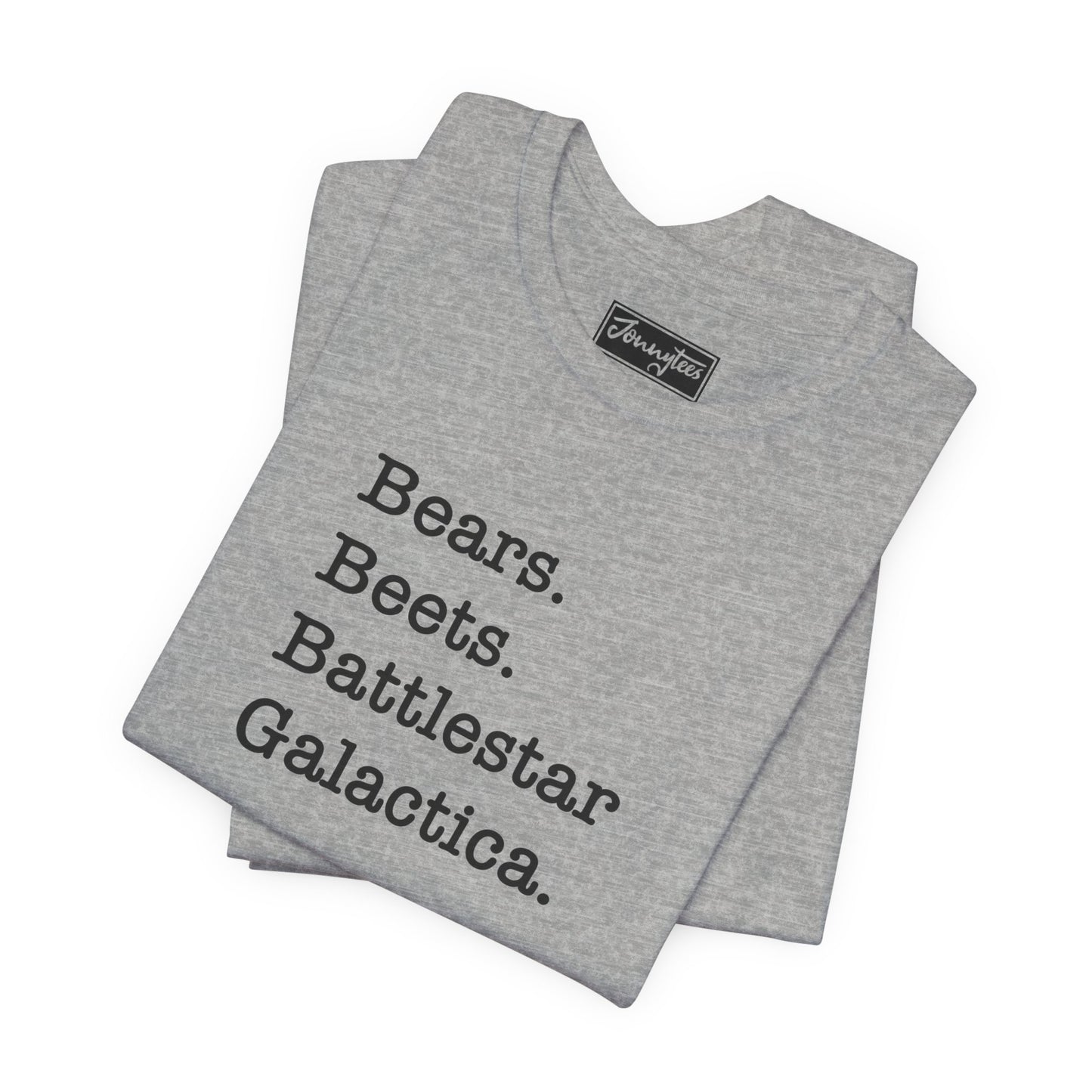 Bears. Beets. Battlestar Galactica Tee