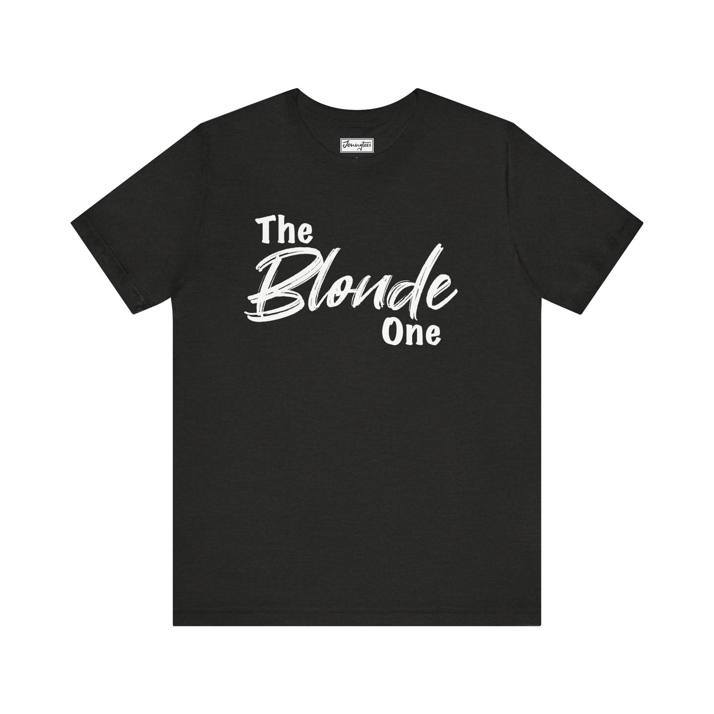 The Blonde One Tee