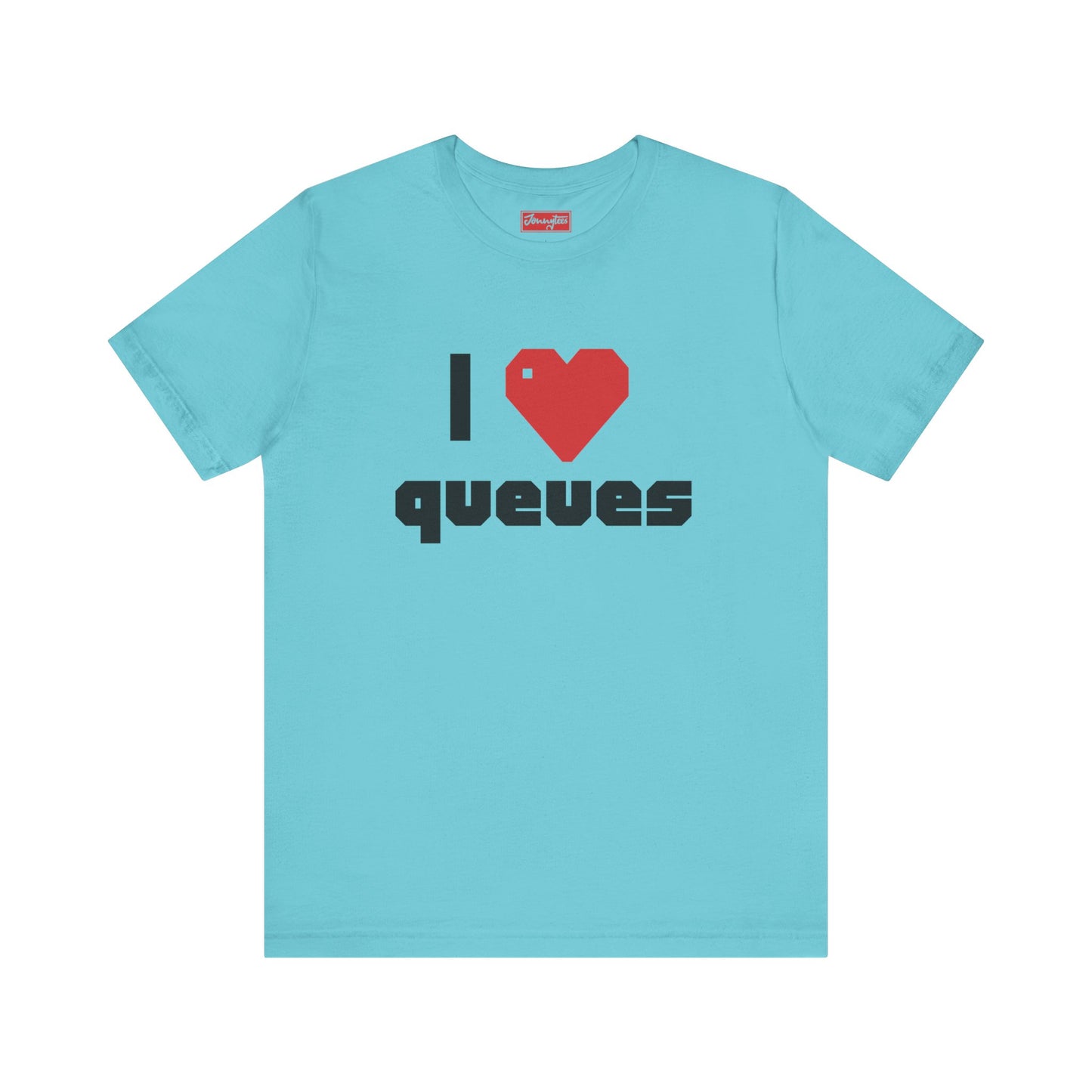 I ❤️ Queues Tee