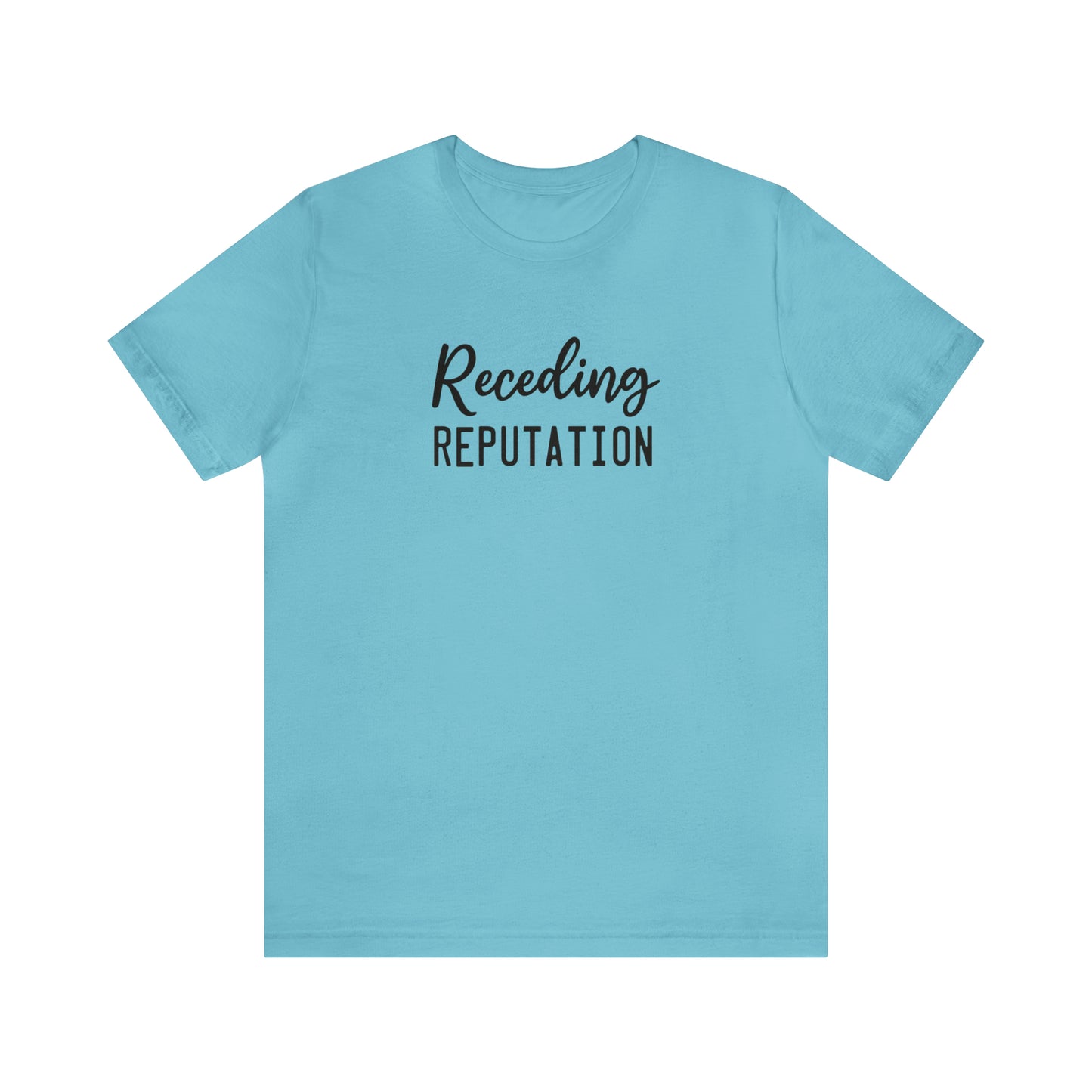 Receding Reputation Tee