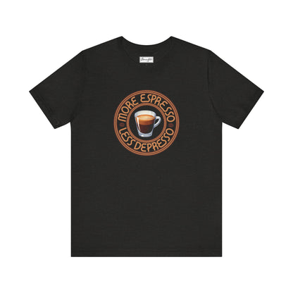 More Espresso Tee