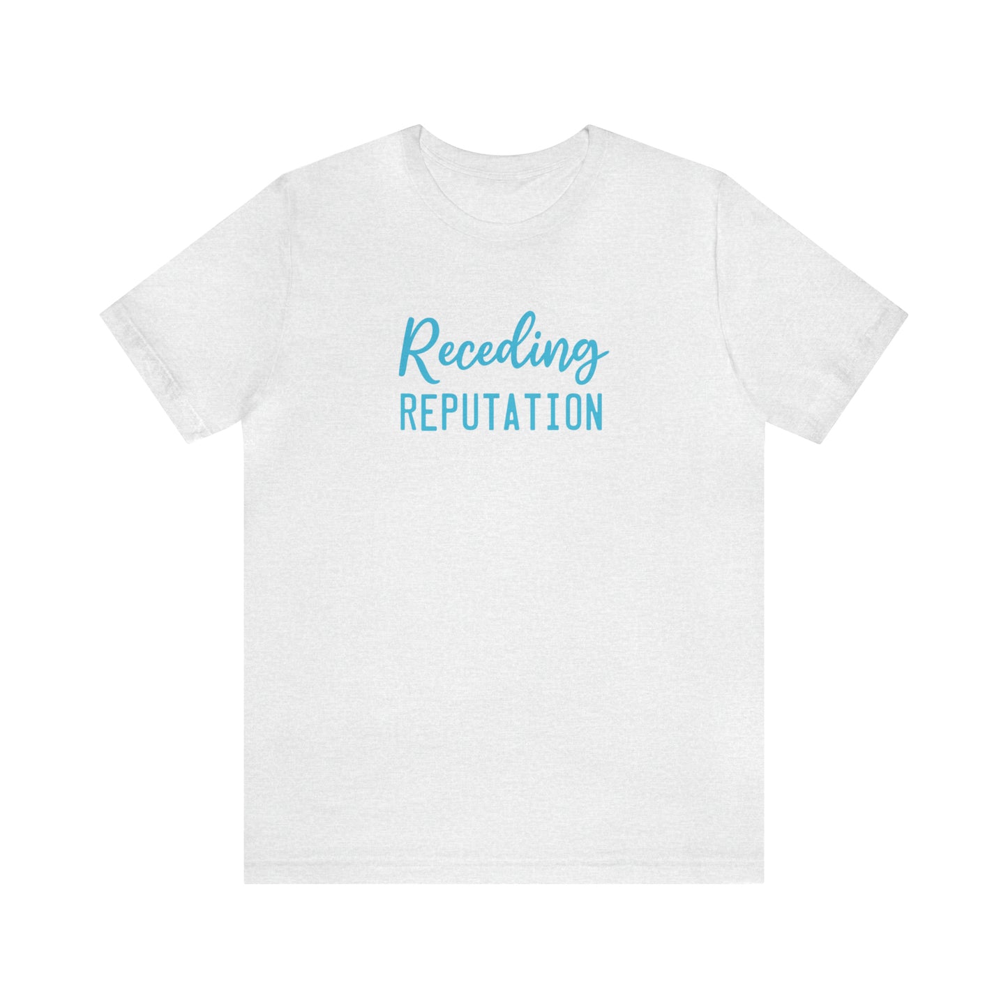 Receding Reputation Tee