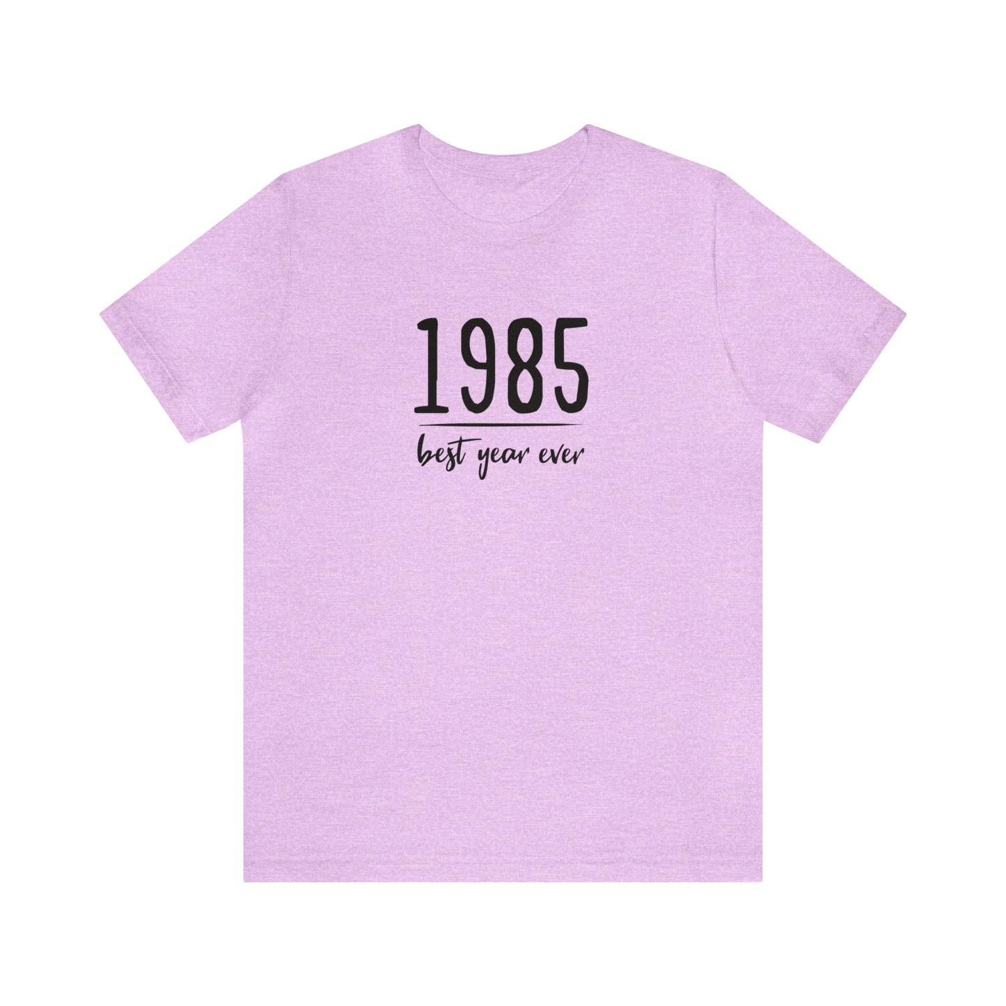 1985 Best Year Ever Tee