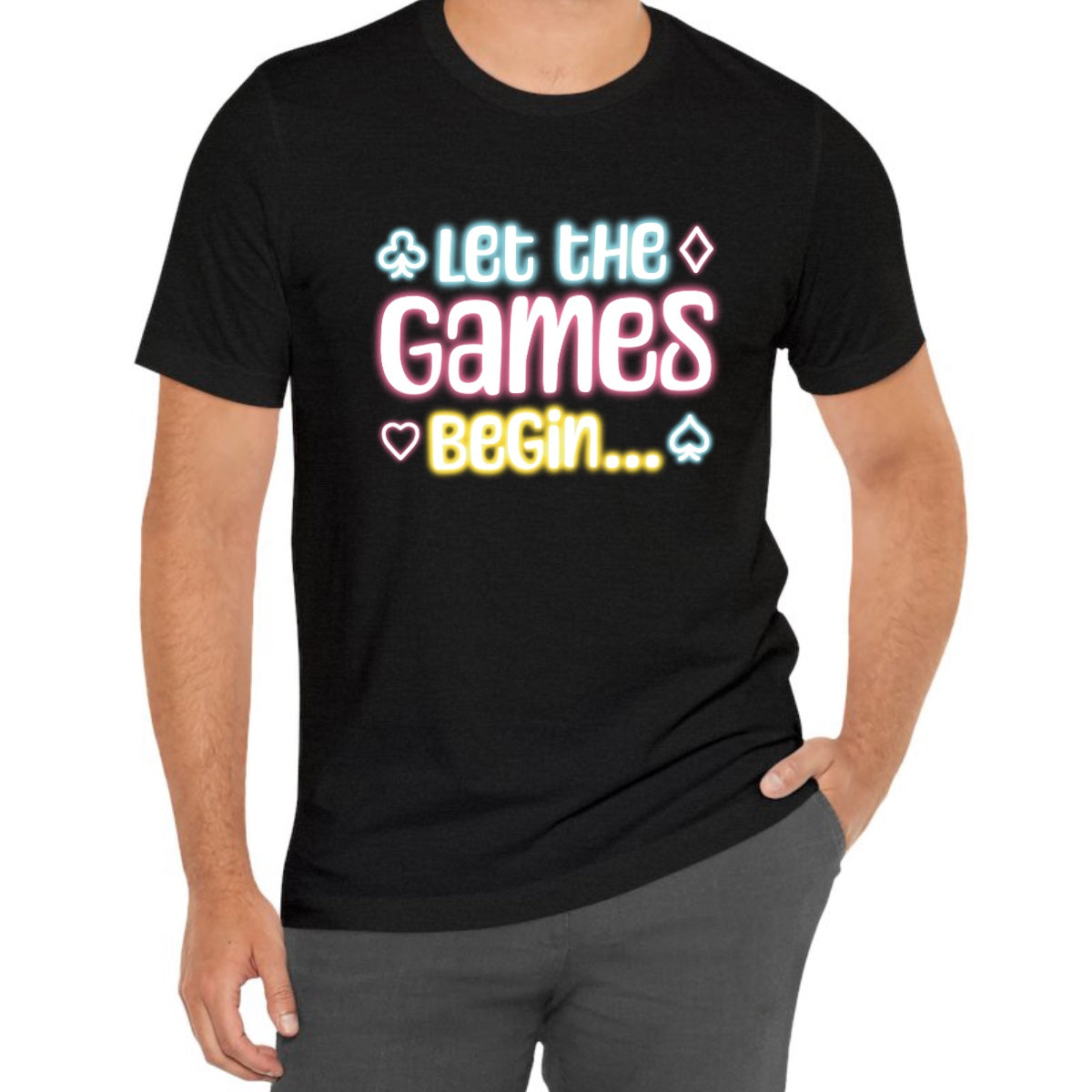 Let The Games Begin Tee