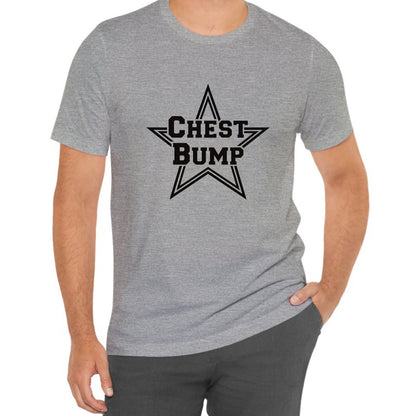 Chest Bump Tee