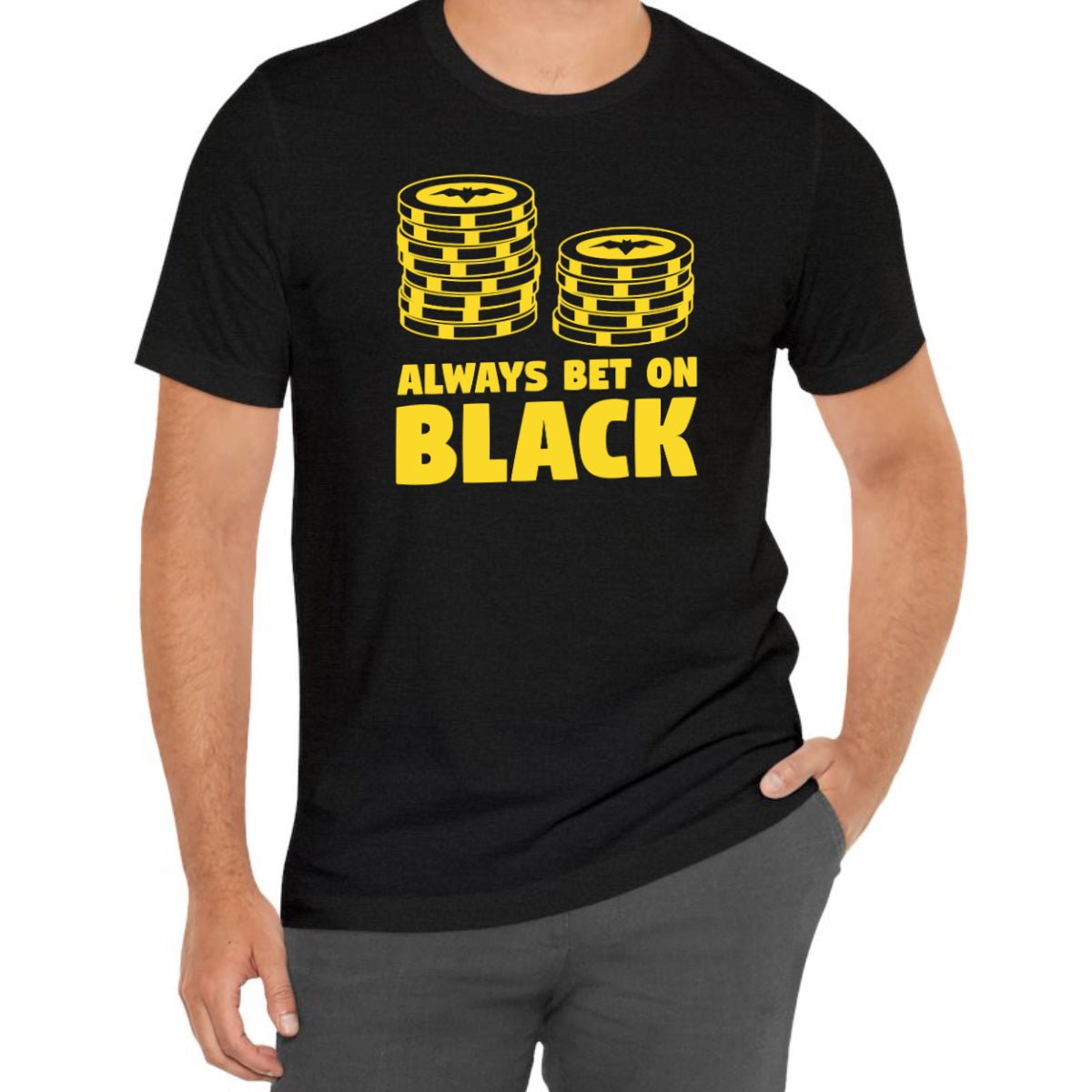 Always Bet On Black Tee