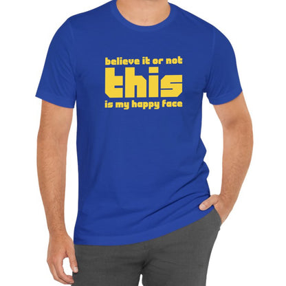 This is My Happy Face Tee