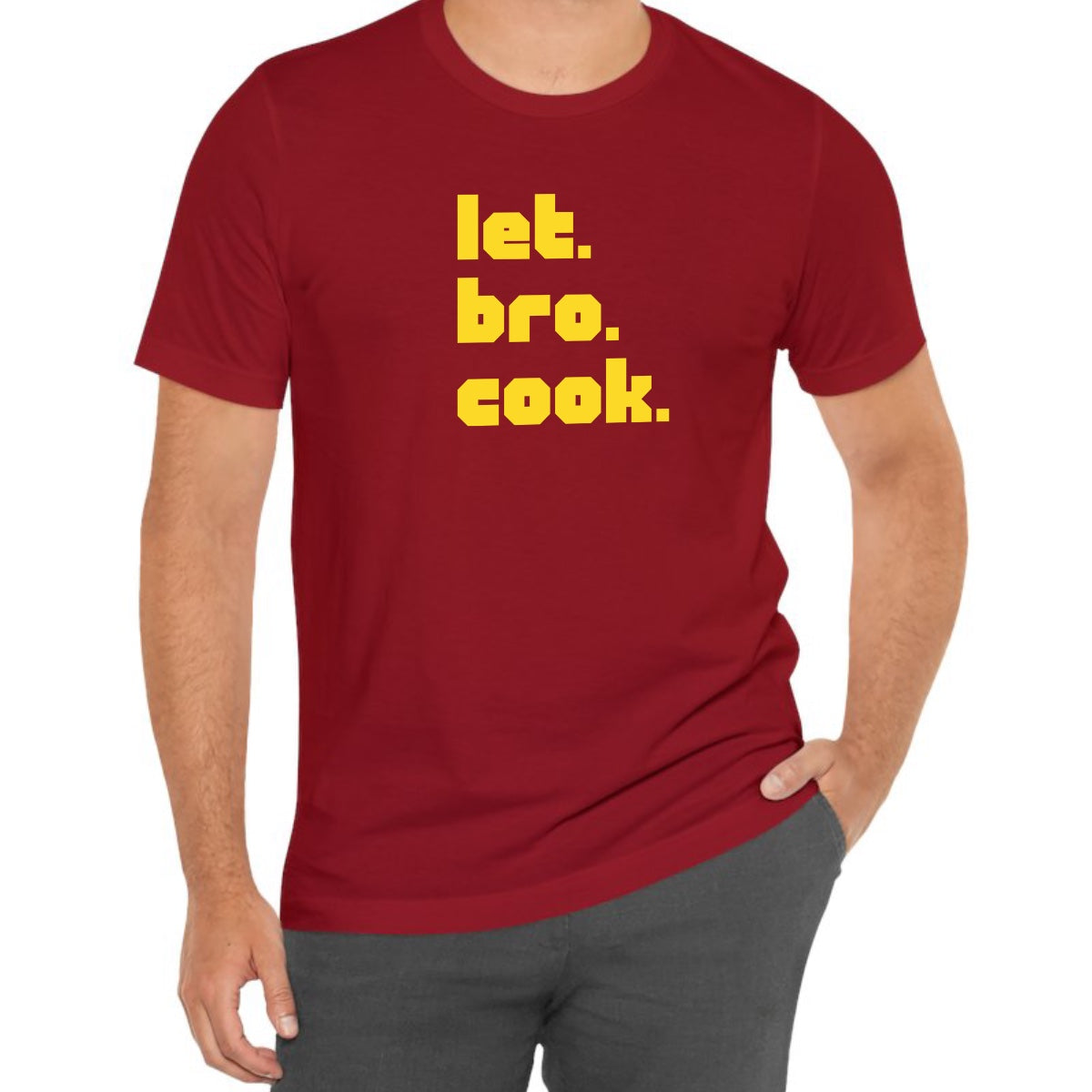 Let Bro Cook Tee